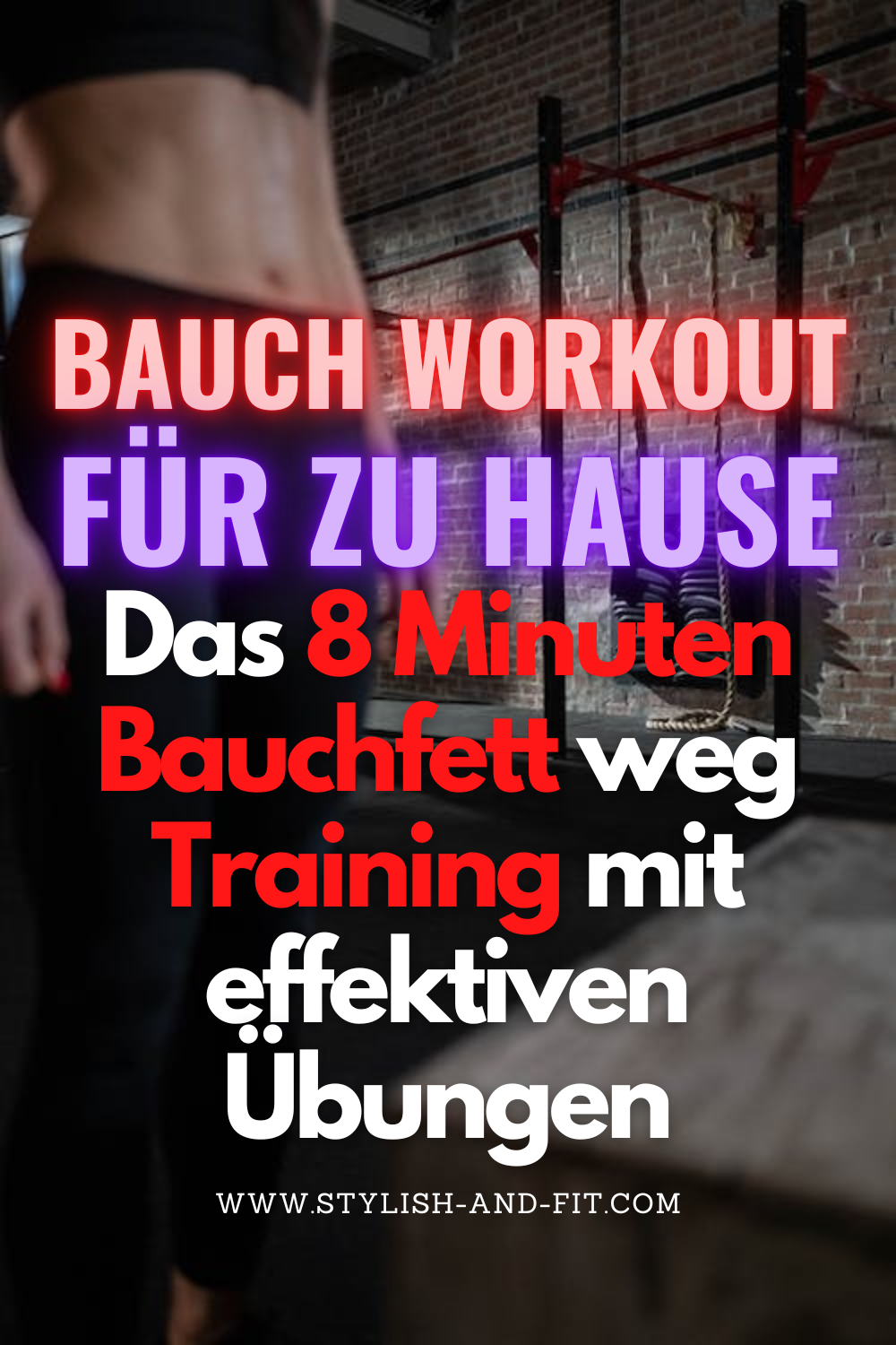 Bauch Workout für Zuhause: Das 8 Minuten Bauchfett weg Training mit effektiven Übungen